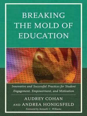 cover image of Breaking the Mold of Education